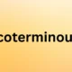coterminous
