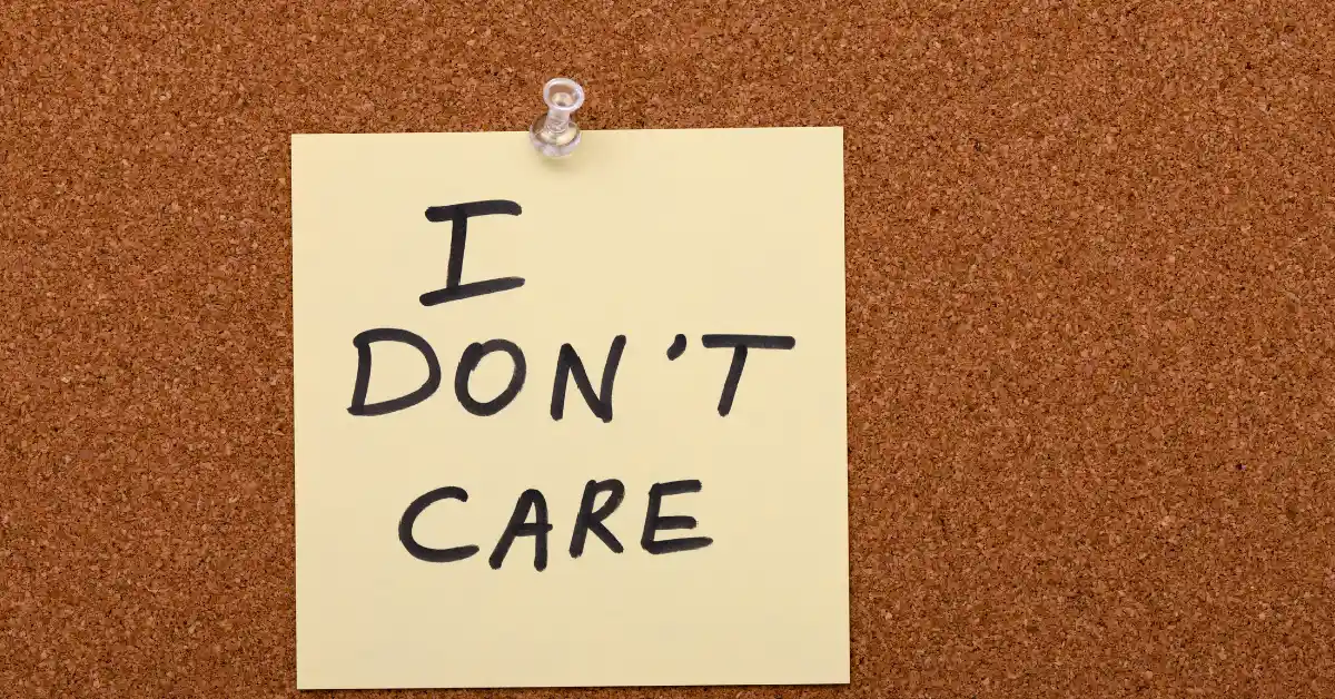 i dont care anymore
