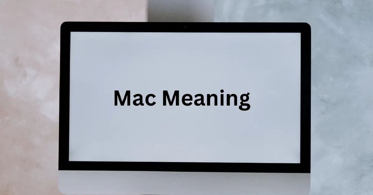 mac meaning