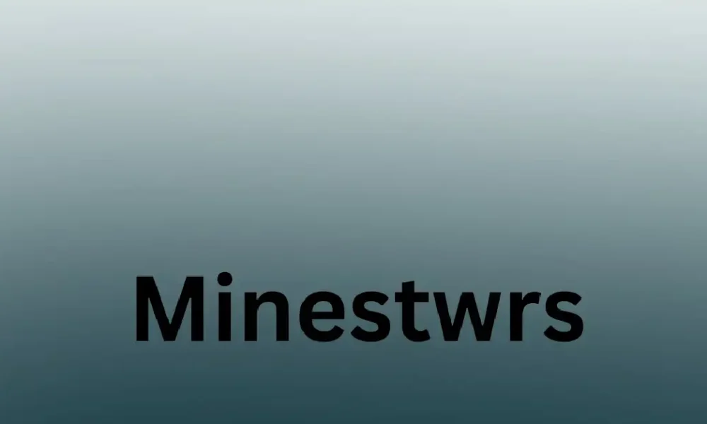 Minestwrs